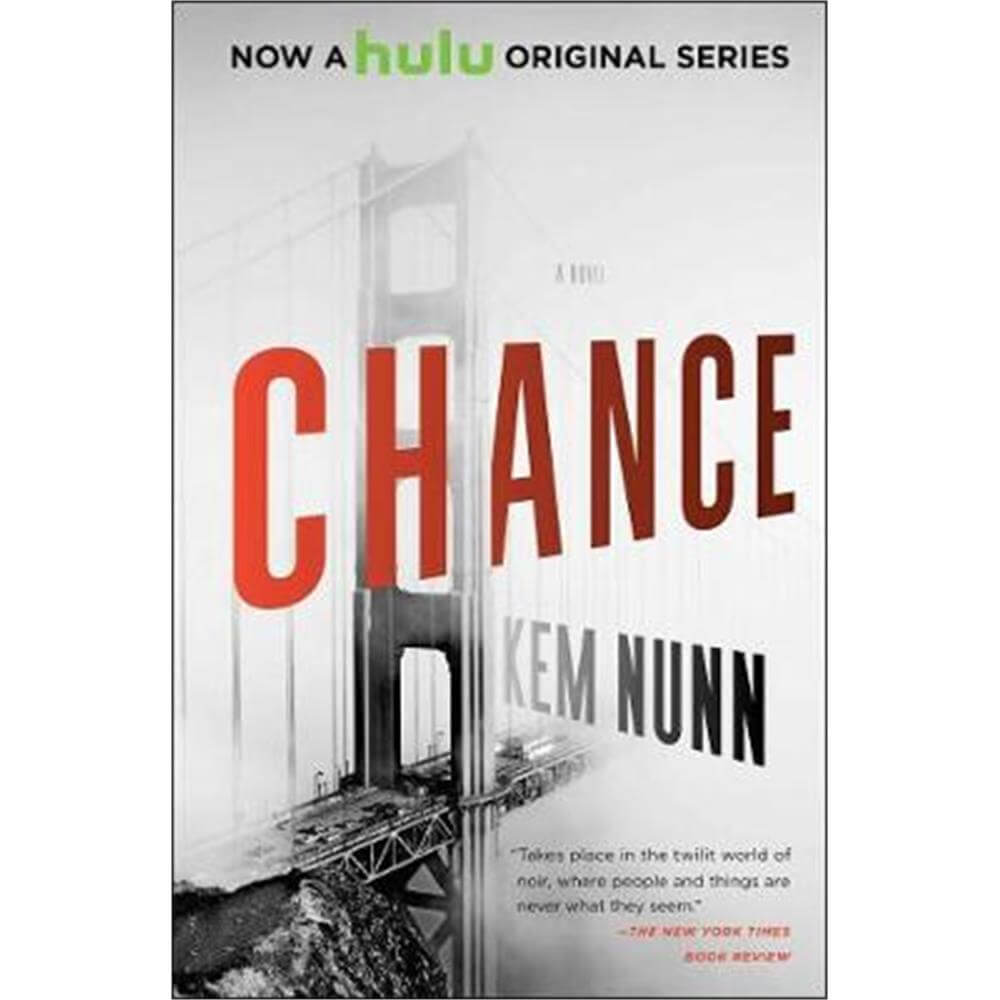 Chance (Paperback) - Kem Nunn